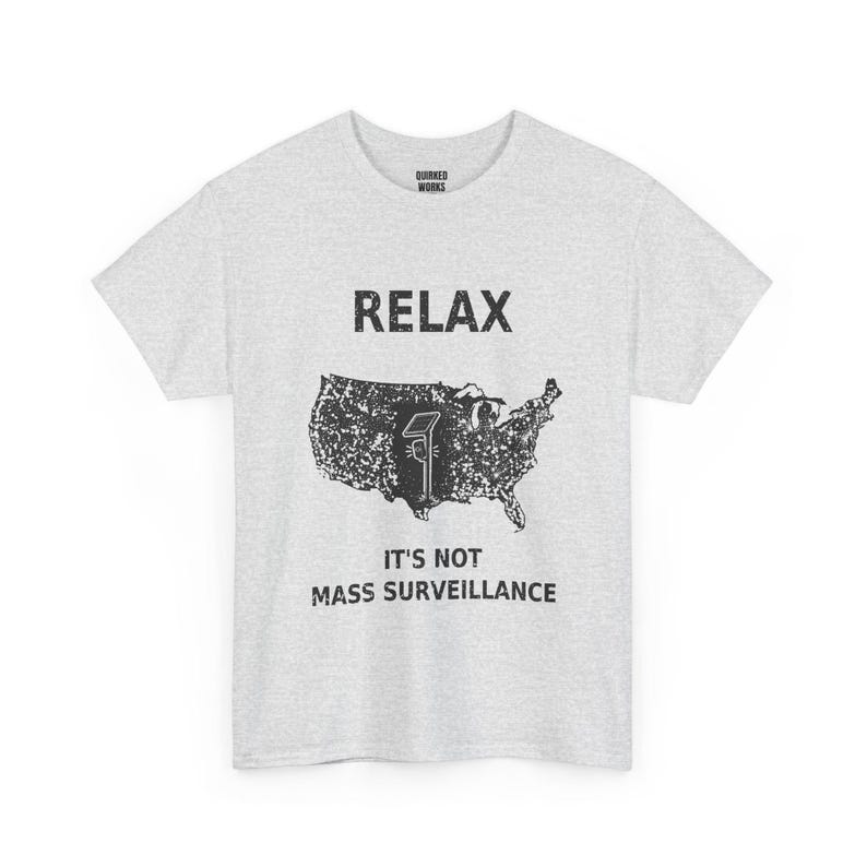 Entspann dich, es ist keine Massenüberwachung – T-Shirt mit witzigem, sarkastischem Protestmotiv: Vintage-USA-Karte, Anti-Flockkamera, ALPR-Datenschutz-Shirt Bild 3