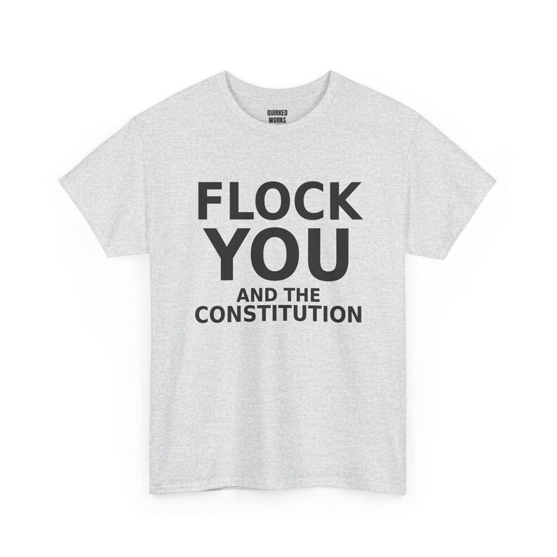 FLOCK YOU und die Verfassung Shirt, Lustiges Anti-Überwachungs-Protest-T-Shirt: Anti-Flock-Kamera, ALPR-Kennzeichenleser, Datenschutz Bild 4