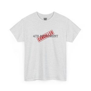 T-shirt met de tekst "4th Amendment Cancelled", protestshirt met rode stempel: Vierde Amendement, anti-surveillance, Grondwet, Burgerlijke Vrijheden afbeelding 4