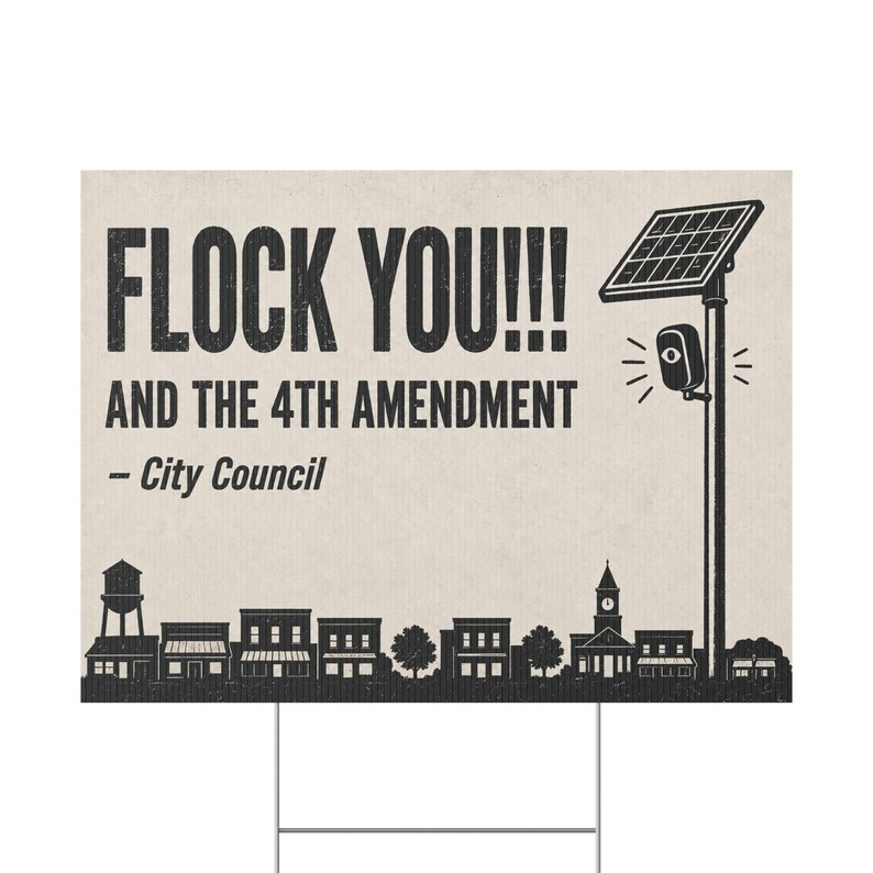 Vintage Small Town Protest Yard Sign, 24x18 with Stake: FLOCK YOU and the 4th Amendment. Anti Flock Camera, ALPR, Anti Surveillance image 2