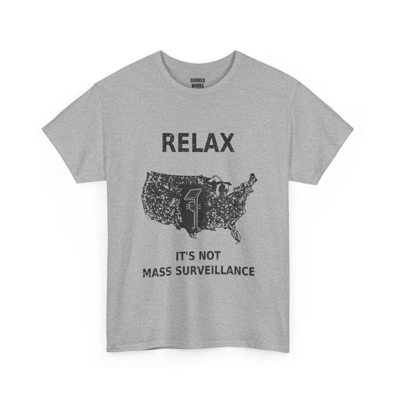 Entspann dich, es ist keine Massenüberwachung – T-Shirt mit witzigem, sarkastischem Protestmotiv: Vintage-USA-Karte, Anti-Flockkamera, ALPR-Datenschutz-Shirt Bild 5