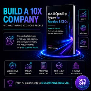 May include: A book titled The AI Operating System for Founders & CEOs by Creator Lab, featuring a black cover with blue and purple light streaks. The graphic includes text about building a 10x company, AI systems, growth, and leadership icons.