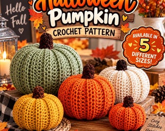 Haakpatroon voor een pompoen (PDF), 5 maten, beginnersvriendelijk, herfstdecoratie, Halloween, Thanksgiving en oogstseizoen, eenvoudig zelf te maken, direct te downloaden.