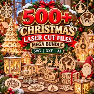 Puede incluir: Un gráfico digital que muestra el texto 500+ CHRISTMAS LASER CUT FILES MEGA BUNDLE SVG | DXF | AI. La imagen presenta varias decoraciones navideñas de madera cortadas con láser, incluyendo un árbol de Navidad, un tren, un trineo, adornos y un gnomo.