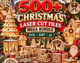 Mega bundel met meer dan 500 lasergesneden kerstbestanden | SVG DXF AI | Ornamenten, decoraties, borden en cadeaus, direct te downloaden | Compatibel met Glowforge en XTool