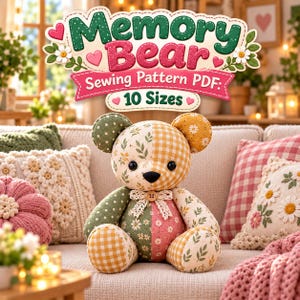Pode incluir: Um urso de pelúcia feito de tecido patchwork com vários padrões, incluindo bolinhas verdes, xadrez vichy amarelo e estampas florais. O urso possui um pequeno colarinho de renda com um botão central e olhos pretos. Acima, o texto diz Memory Bear Sewing Pattern PDF: 10 Sizes.