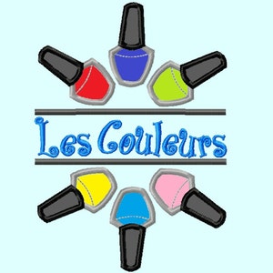 Split  Nail Polisher Bottles Applique Embroidery Design INSTANT DOWNLOAD