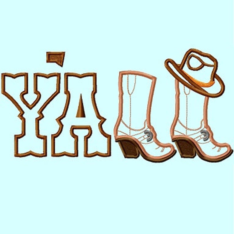 Y'all Yall Cowboy Boots and Hat APPLIQUE Embroidery Design Etsy