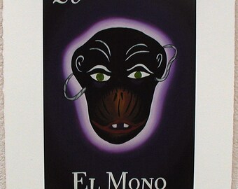 El Mono, La Máscara de Mono, The Monkey, The Monkey Mask, Loteria Art Print
