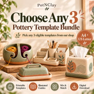 Könnte beinhalten: Eine Werbeanzeige für ein Töpfervorlagen-Set mit dem Titel PotNClay Choose Any 3 Pottery Template Bundle. Das Bild zeigt eine Keramik-Garnschale, einen Schreibtisch-Organizer, eine Butterdose und eine Taschentuchbox in A4- und US-Letter-Größen.
