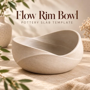 May include: A beige ceramic bowl with a distinctive flowing, asymmetrical rim. The text Flow Rim Bowl POTTERY SLAB TEMPLATE is displayed above the bowl. The bowl has a smooth, matte finish and a curved, organic shape with a deep interior basin.