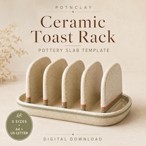 May include: A speckled ceramic toast rack with five arched dividers on an oval base, featuring thin horizontal terracotta and sage green stripes. Text reads: POTNCLAY Ceramic Toast Rack POTTERY SLAB TEMPLATE 3 SIZES A4 + US LETTER DIGITAL DOWNLOAD.