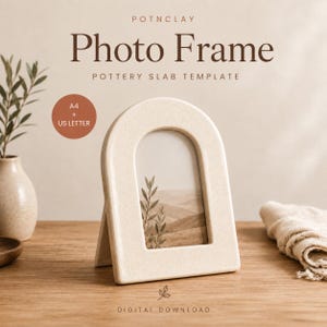 May include: An arched photo frame with a speckled cream finish. The text reads POTNCLAY Photo Frame POTTERY SLAB TEMPLATE, A4 + US LETTER, and DIGITAL DOWNLOAD. The frame displays a landscape image with botanical illustrations.