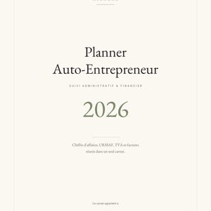 May include: A cream-colored planner cover titled Planner Auto-Entrepreneur 2026 with the brand name ASENLAR at the top. The text includes Suivi administratif & financier, Chiffre d'affaires, URSSAF, TVA et factures, and Edition 2026 Format A4.
