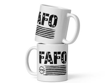 FAFO - 1776 - White glossy mug
