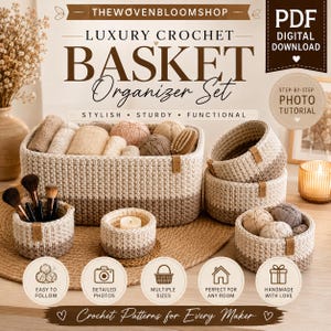 May include: A digital PDF download for a crochet basket organizer set. The image displays several two-toned beige and brown crocheted baskets containing yarn balls, makeup brushes, and a candle. Each basket features a small brown leather-like tag.