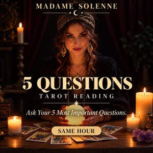 Könnte beinhalten: Eine Werbeanzeige für Tarot-Lesungen mit dem Text MADAME SOLENNE, 5 QUESTIONS TAROT READING, Ask Your 5 Most Important Questions und SAME HOUR. Das Bild zeigt eine leuchtende Kristallkugel, verstreute Tarotkarten und brennende Kerzen.