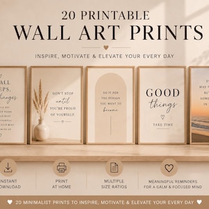 Puede incluir: Una colección de 20 láminas de arte mural imprimibles con citas motivadoras y diseños en tonos neutros. El texto incluye frases como Small Steps, Big Changes, Don't Stop Until You're Proud y Good Things Take Time, en diversas tipografías.