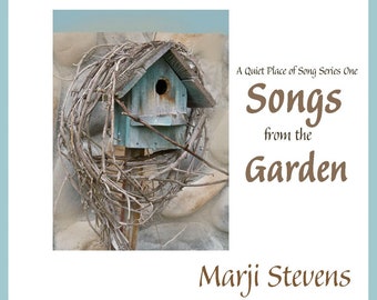 Songs From the Garden - Devotional Music CD by Marji Stevens