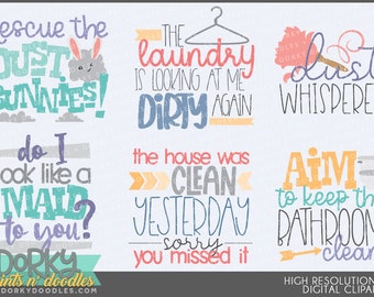 Cute Cleaning Clipart -Personal and Limited Commercial Use- Fun Chore Sayings Clip Art