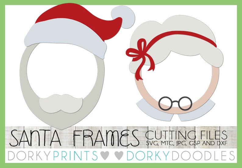 May include: Two printable Santa Claus and Mrs. Claus photo frame templates. The frames are white with red accents and are designed for use with a photo editor. The text "SANTA FRAMES CUTTING FILES SVG, MTC, JPG, GSP AND DXF" is at the bottom of the image.