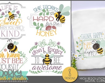 Honey Bee Sayings Clipart - Inspirational Honey Bee Designs for Sublimation, Cookies, and Stickers