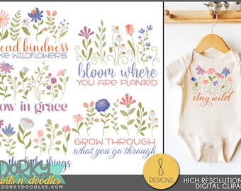 Wildflower Sayings Clipart - Inspirational Wild Flower Designs for Sublimation, Cookies, and Stickers