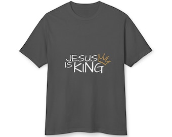 Jesus Is King T-Shirt — Faith Statement Tee