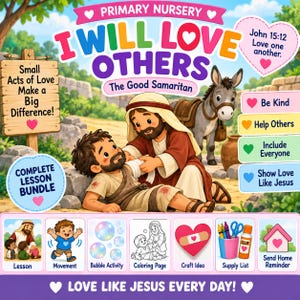 Könnte beinhalten: Ein Primary Nursery Unterrichtspaket mit dem Titel I Will Love Others The Good Samaritan. Es enthält eine Illustration einer Person, die einer anderen hilft, einen Esel und Text, einschließlich John 15:12, Lektionsteile und Aktivitäten.