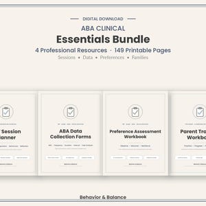 Op de afbeelding: Een digitale ABA Clinical Essentials Bundle met 149 printbare pagina's verdeeld over vier professionele bronnen: RBT Session Planner, ABA Data Collection Forms, Preference Assessment Workbook en Parent Training Workbook van Behavior & Balance.