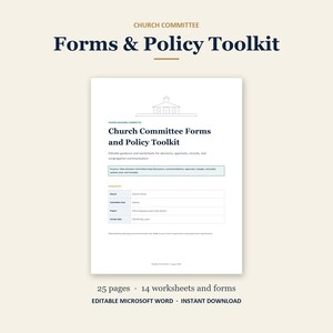 May include: A digital document titled Church Committee Forms & Policy Toolkit featuring a line drawing of a church building. The page includes sections for church name, committee chair, project, and review date, with 25 pages and 14 forms total.