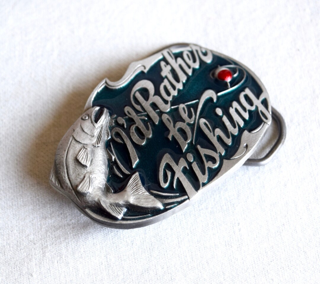 Vintage Fishing Belt Bucklei's Rather Be Fishing Buckle...bass Fishing