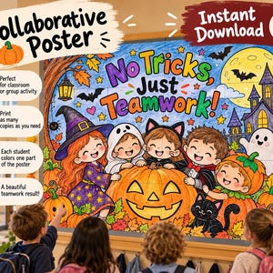 May include: A collaborative Halloween poster featuring the text No Tricks Just Teamwork! with illustrations of children in costumes, a large jack-o'-lantern, a haunted house, bats, and a full moon, designed for group coloring activities.