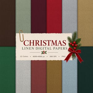May include: A collection of twelve digital papers with a linen texture in various colors including brown, green, red, and blue. A cream-colored label with the text CHRISTMAS LINEN DIGITAL PAPERS, 12 Colors, 4000x4000 px, 300 DPI, PNG is attached.