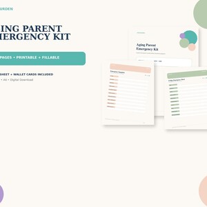 May include: An Aging Parent Emergency Kit digital document set featuring 17 printable and fillable pages. The kit includes an emergency supplier list, a fridge emergency sheet, and wallet cards, displayed with soft pastel accents and clear text.