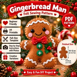 May include: A brown felt gingerbread man ornament sewing pattern featuring a red bow tie, two green buttons, and white icing details. The text includes Gingerbread Man Felt Sewing Pattern, PDF Pattern, and finished size 10-12 cm by 9-10 cm.