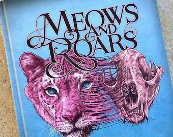 Meows and Roars of Inspiration: The Cat Art Project BOOK - Tattoo, Art, Drawing, Painting, Illustration, Graffiti, Digital Art, Photography