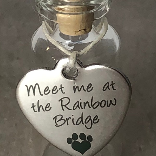 Rainbow Bridge keepsake glass vial for lock of pet hair, fur keepsake