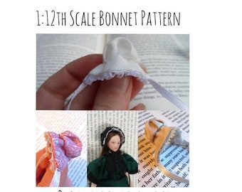 PDF Pattern 1:12 Scale Bonnet Sewing Pattern