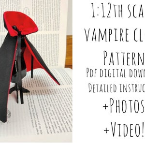 May include: A black and red vampire cloak pattern for a 1:12 scale doll. The pattern includes a PDF digital download, detailed instructions, photos, and a video.