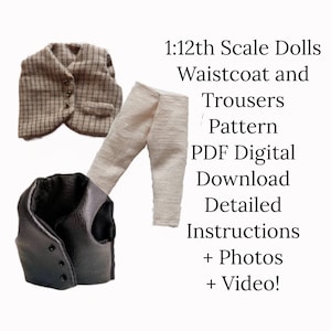 PDF Pattern 1:12 Scale Doll Clothes, DIY Waistcoat and Trousers Sewing Pattern