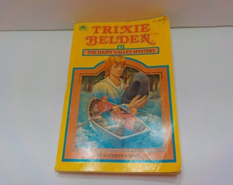 Vintage 1985 Copyright, Trixie Belden, The Happy Valley Mystery (CL) Kathryn Kenny