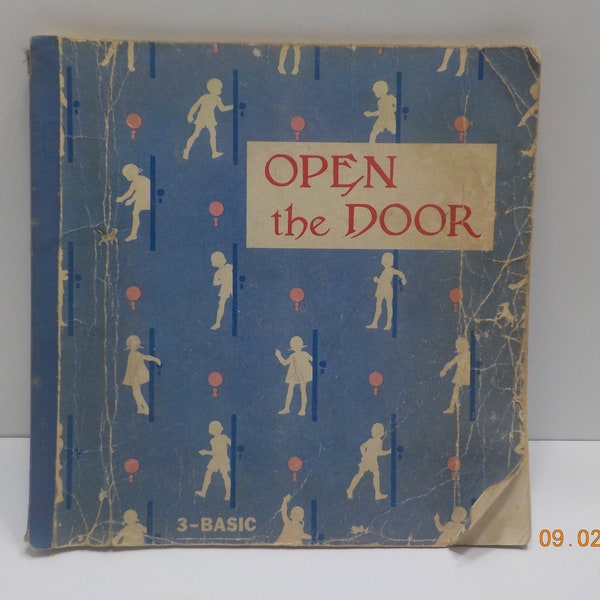 Vintage Open The Door--1947 Copyright (CL) 1955 Edition--Reading Foundation Series by Mabel O'Donnell