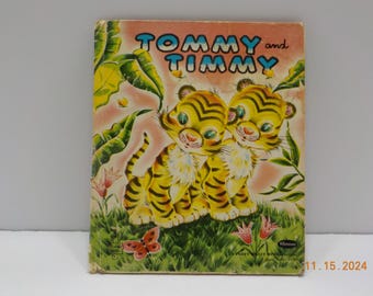 Vintage 1951 Copyright--Tommy And Timmy--A Fuzzy Wuzzy Book by Alice Sankey--Whitman Publishing Co--Tell-A-Tales
