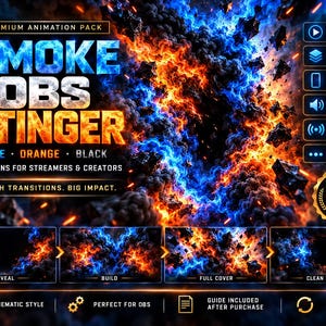 Op de afbeelding: Een digitaal animatiepakket genaamd Smoke OBS Stinger met blauwe en oranje rookeffecten en zwarte brokstukken. De afbeelding bevat tekst zoals Premium Animation Pack, Smoke OBS Stinger en functies zoals OBS Stinger, 9:16-formaat en WEBM met geluid.