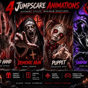 Peut inclure: Un graphique numérique présentant 4 Jumpscare Animations pour TikTok Live et Twitch. Il affiche une main griffue, une nonne démoniaque, une marionnette au visage craquelé et une créature de l'ombre. Le texte inclut 4 JUMPSCARE ANIMATIONS et les noms.