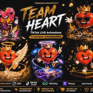 May include: A digital collection of five animated heart characters with the text TEAM HEART, TikTok LIVE Animations, and 5 UNIQUE ANIMATIONS. The characters feature red hearts with crowns, wings, sunglasses, and sneakers on various platforms.