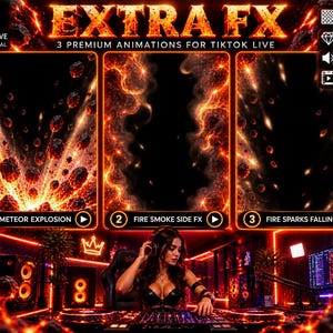 Puede incluir: Una pantalla gráfica digital titulada EXTRA FX que presenta tres vistas previas de animación para TikTok Live: Meteor Explosion, Fire Smoke Side FX y Fire Sparks Falling. El diseño incluye iconos de fondo transparente, 3D FX y SFX incluido.