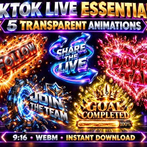 May include: A digital graphic set titled TIKTOK LIVE ESSENTIALS 5 TRANSPARENT ANIMATIONS featuring five neon-style icons: FOLLOW with a cursor, SHARE THE LIVE, DOUBLE TAP in a heart shape, JOIN THE TEAM, and GOAL COMPLETED with a 100% progress bar.