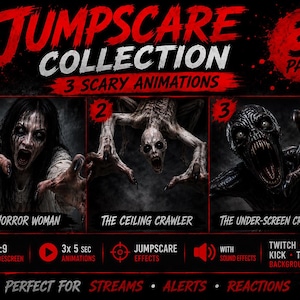 Puede incluir: Un JUMPSCARE COLLECTION 3 PACK digital con tres animaciones de terror: The Horror Woman, The Ceiling Crawler y The Under-Screen Creature. Incluye 16:9 widescreen, 3x 5 seg de animaciones, efectos de jumpscare y efectos de sonido para Twitch, YouTube, Kick y TikTok.